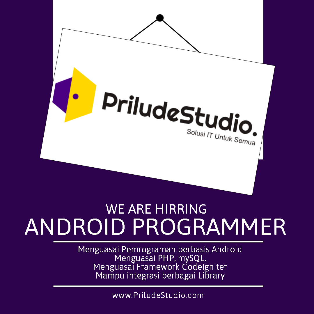 Loker Programmer Android di Prilude Studio.
